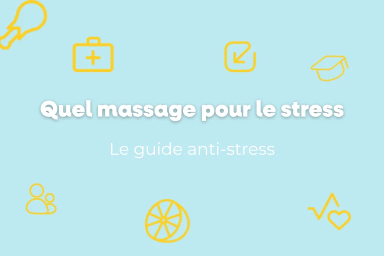 Quel massage pour le stress